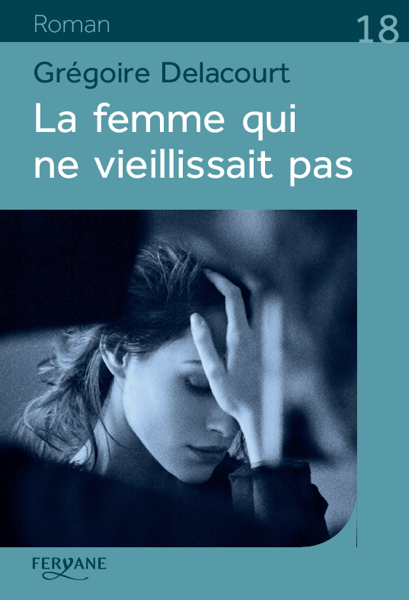 LA FEMME QUI NE VIEILLISSAIT PAS