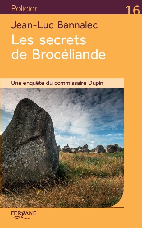 LES SECRETS DE BROCELIANDE