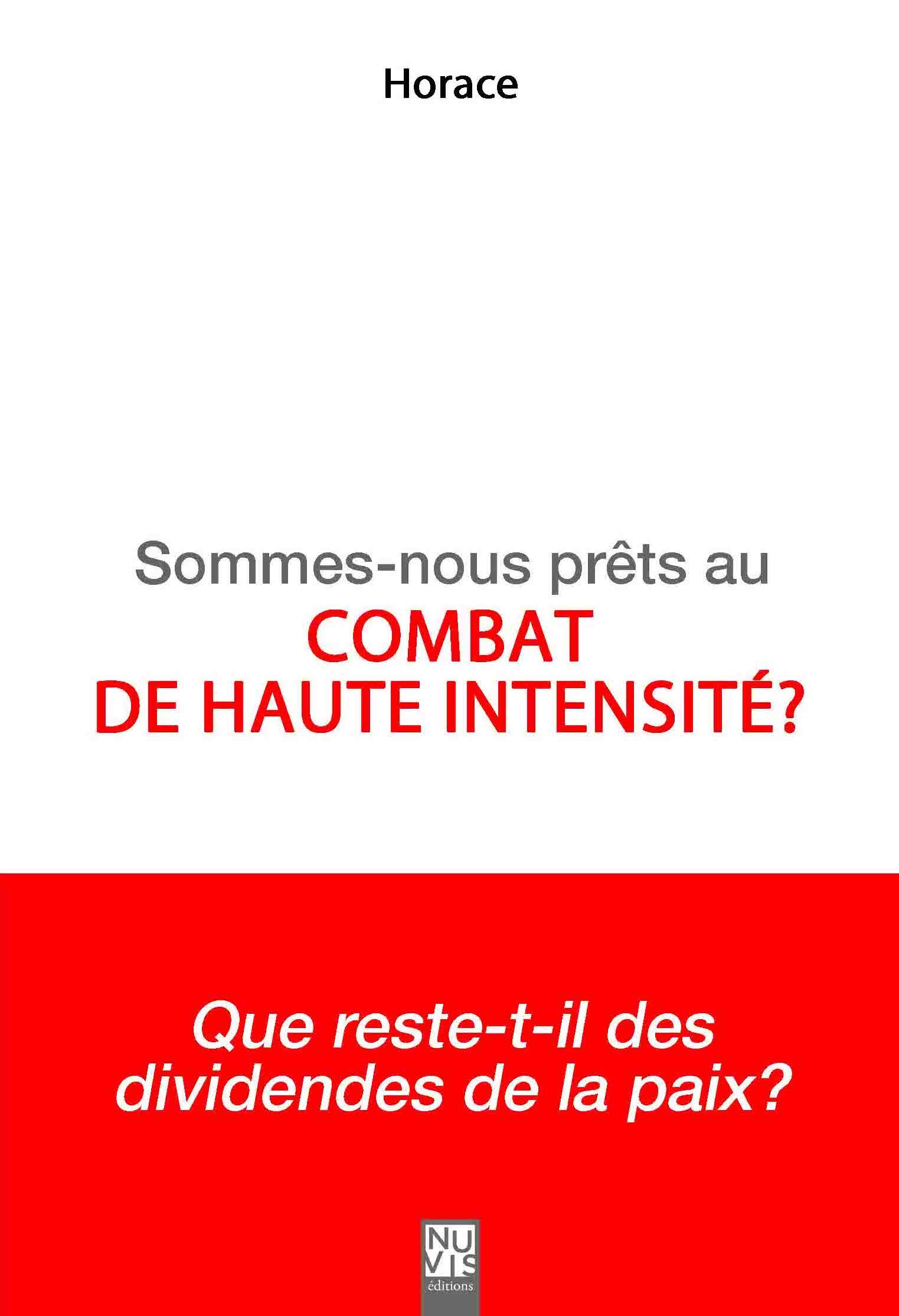 Sommes-nous prêts au combat de haute intensité ?