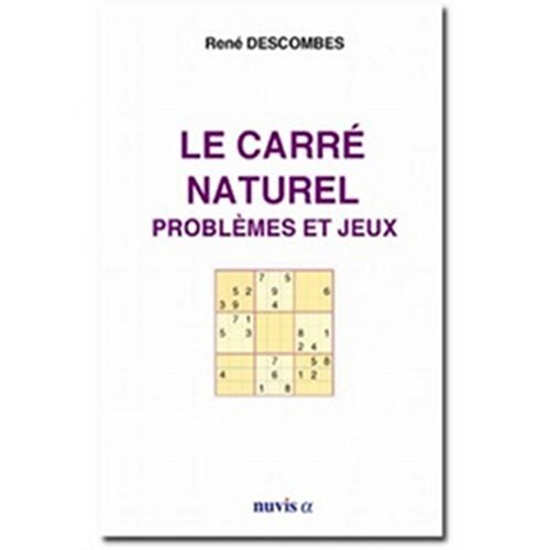La carré naturel. Problèmes et Jeux