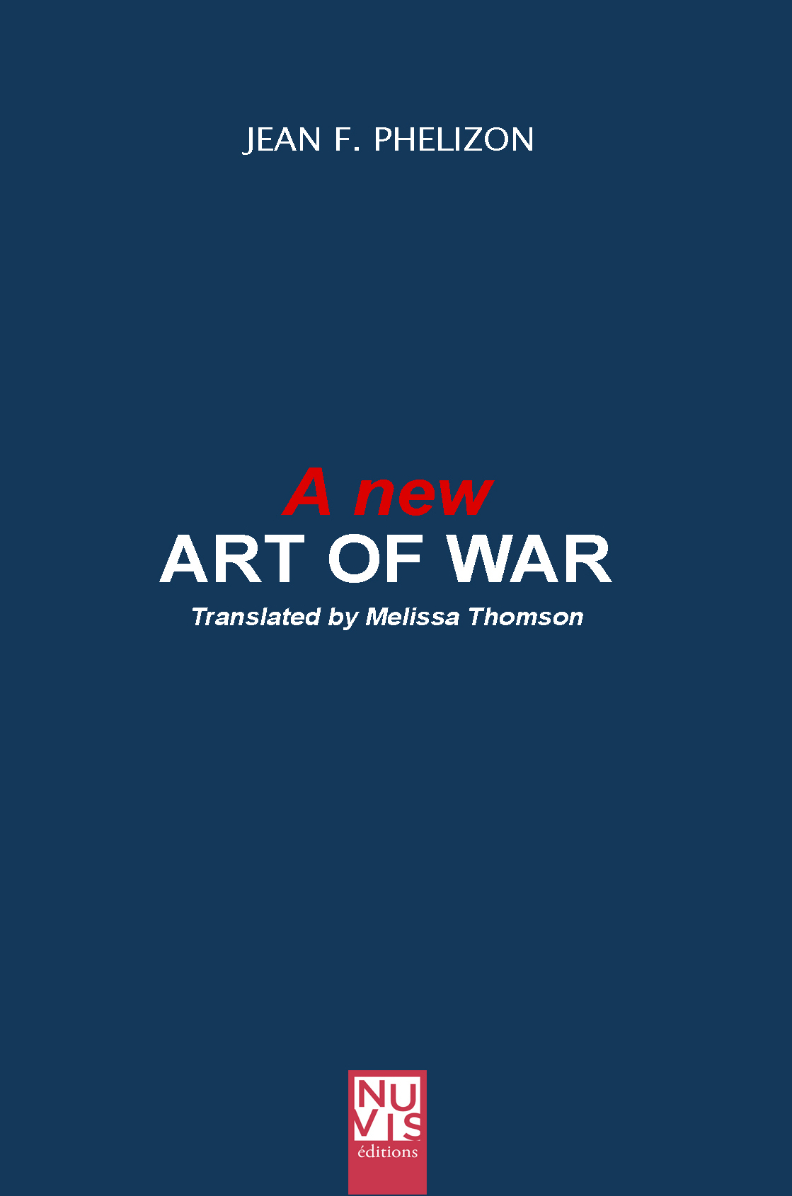 A new art of war