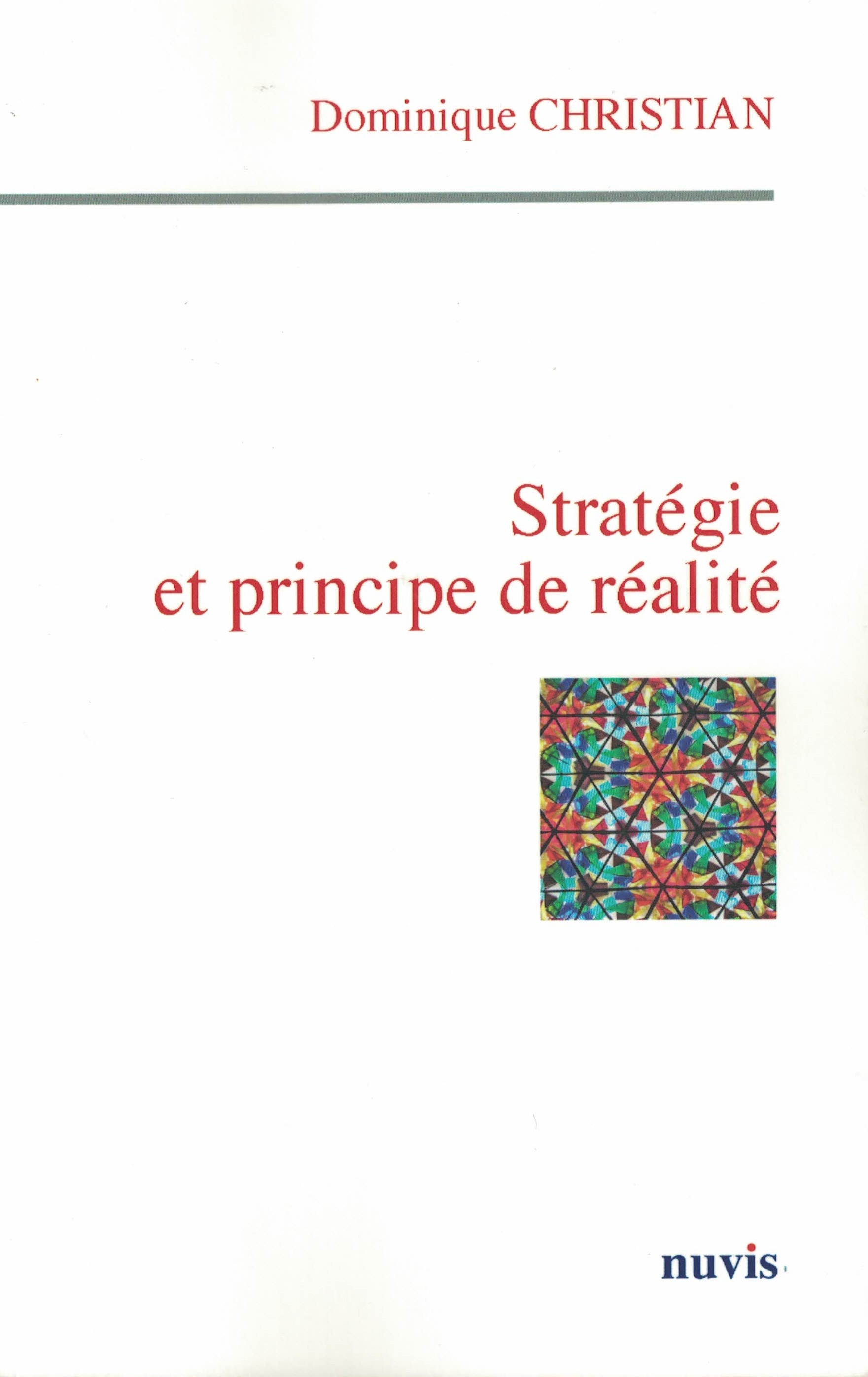 Stratégie et principe de réalité