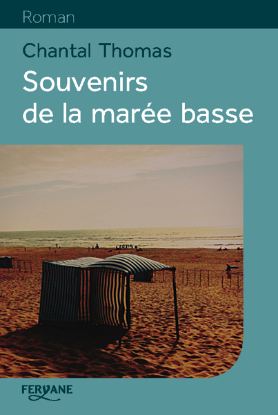 SOUVENIRS DE LA MAREE BASSE