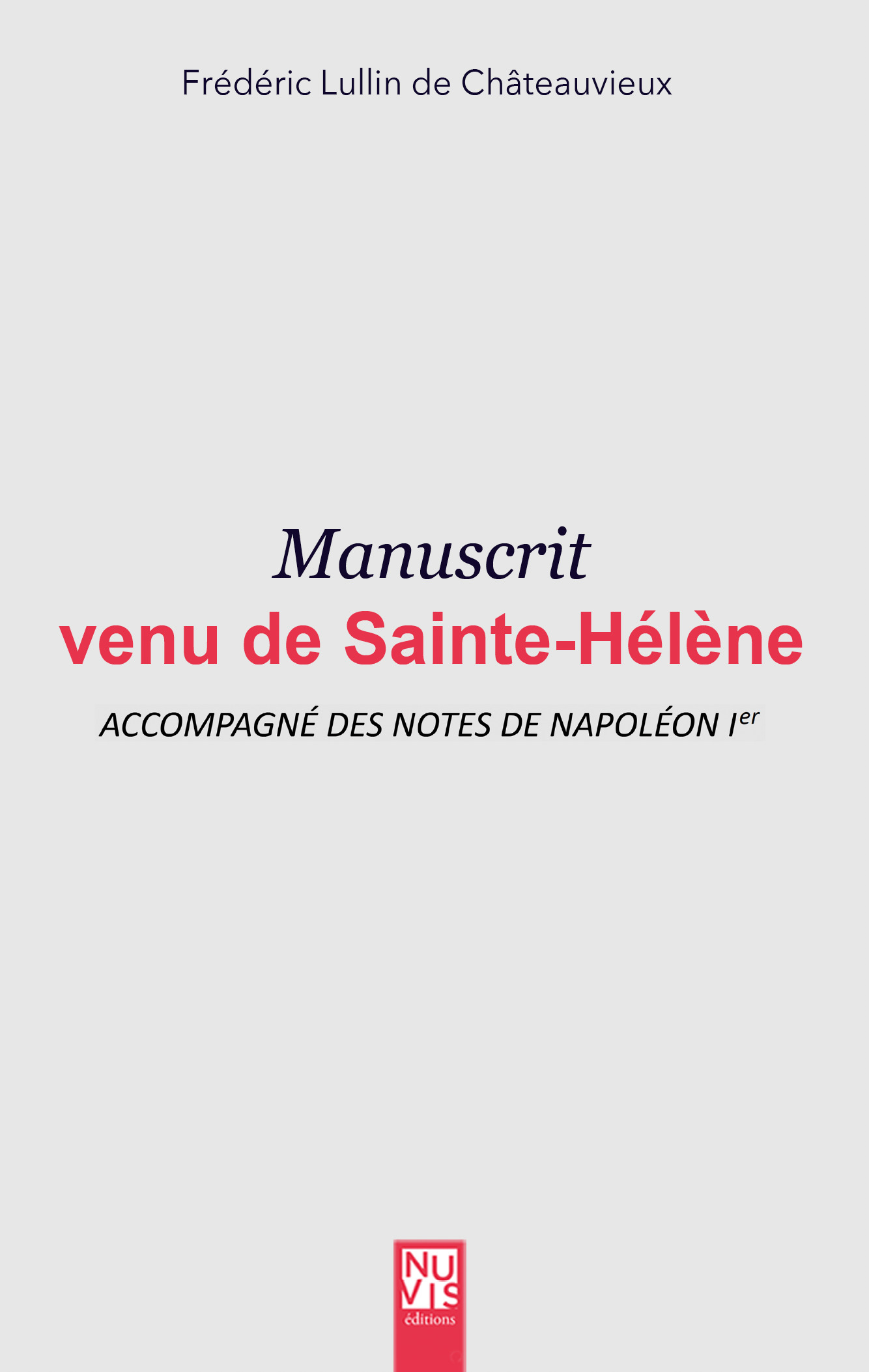 Manuscrit venu de Saint-Hélène