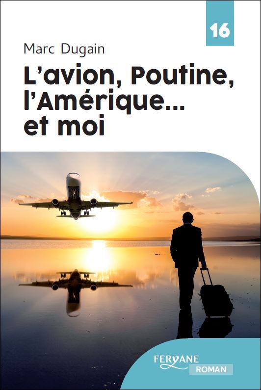 L'AVION, POUTINE, ?