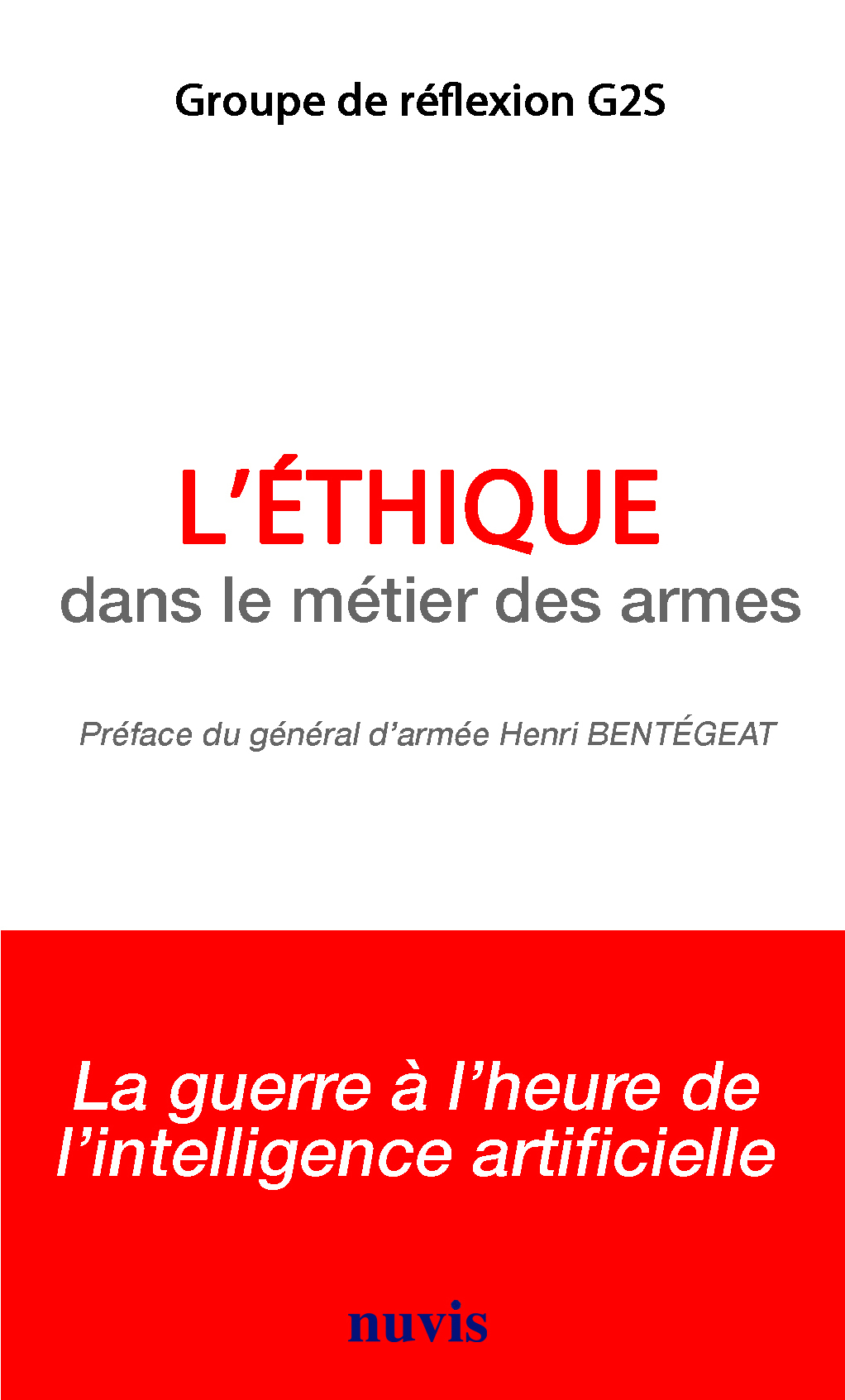 L'éthique dans le métier des armes