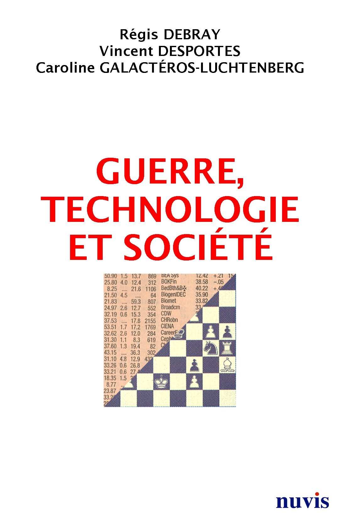 Guerre, technologie et société