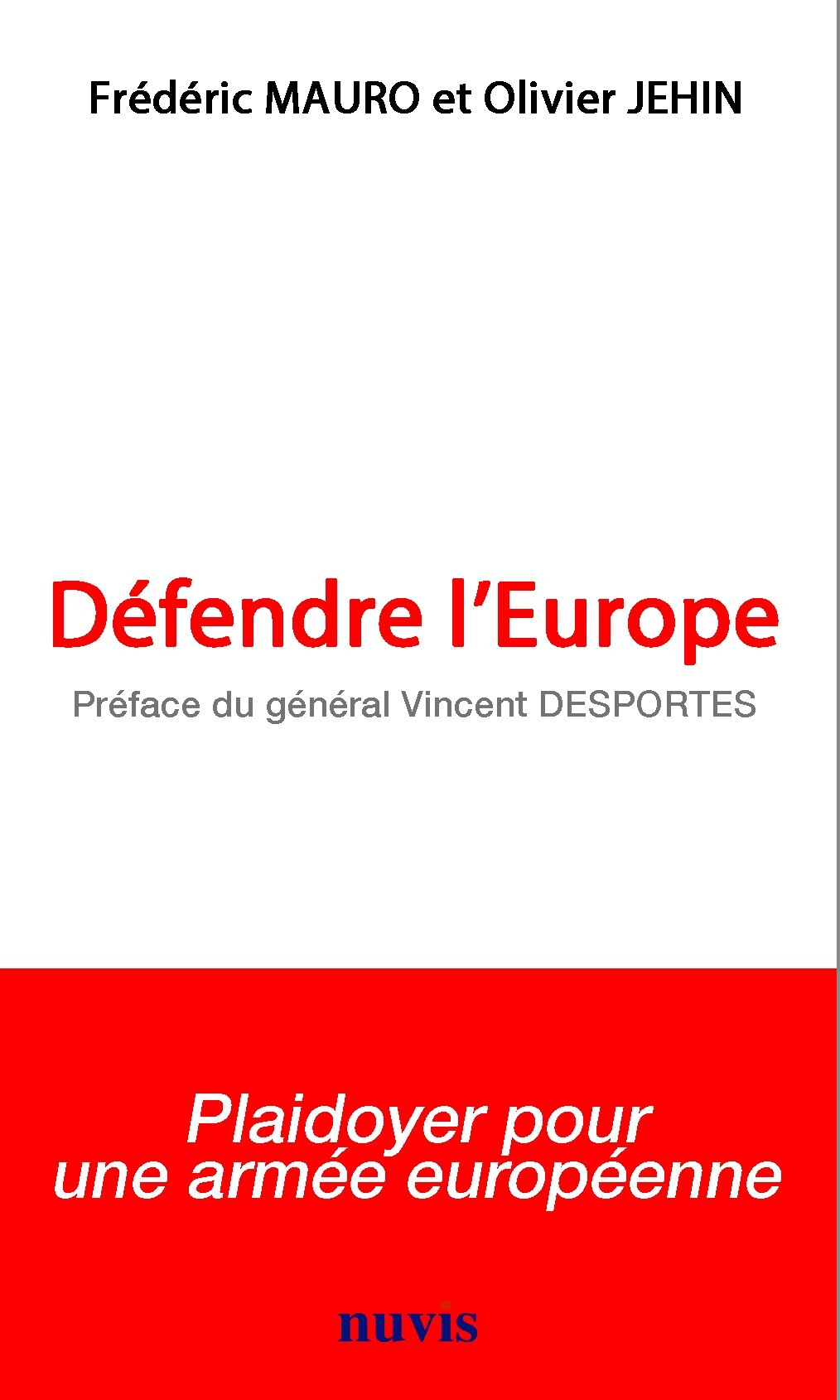 Défendre l'Europe