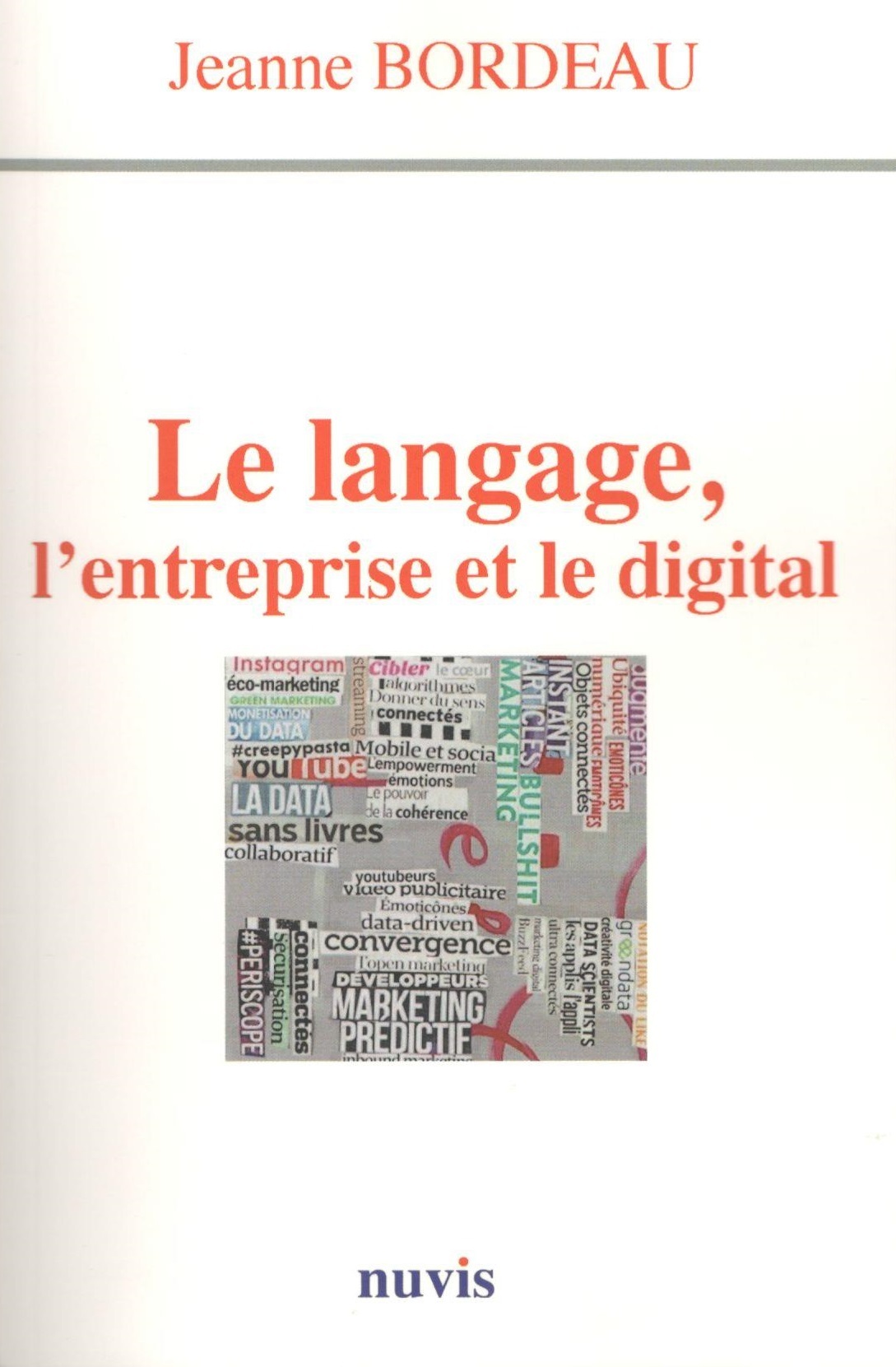 Le Langage, l'entreprise et le digital
