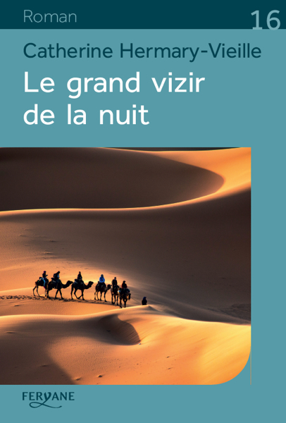 LE GRAND VIZIR DE LA NUIT