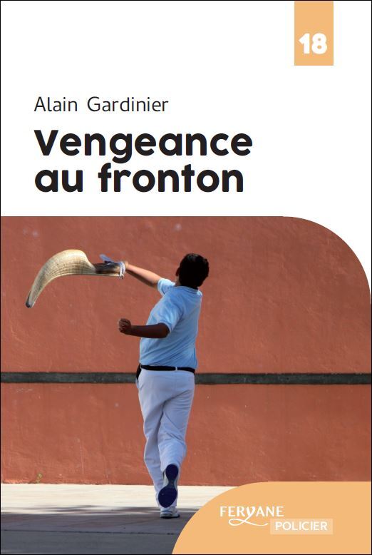 VENGEANCE AU FRONTON