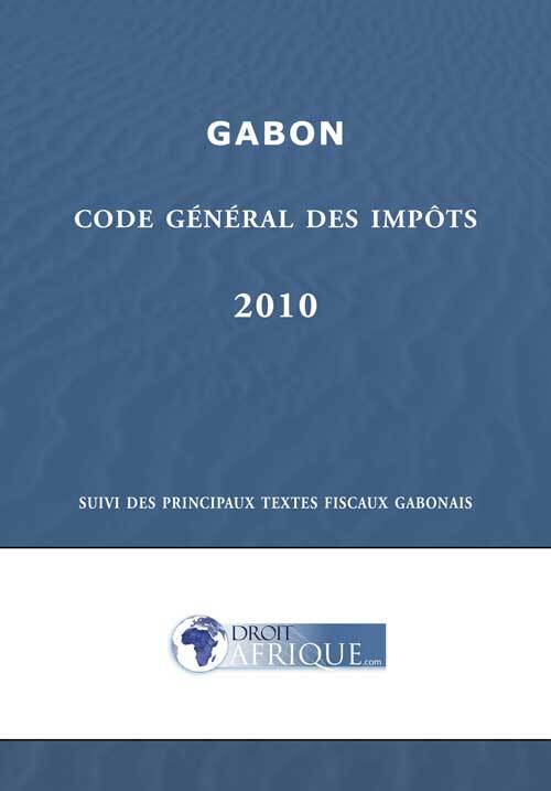 Gabon, Code general des impots 2010