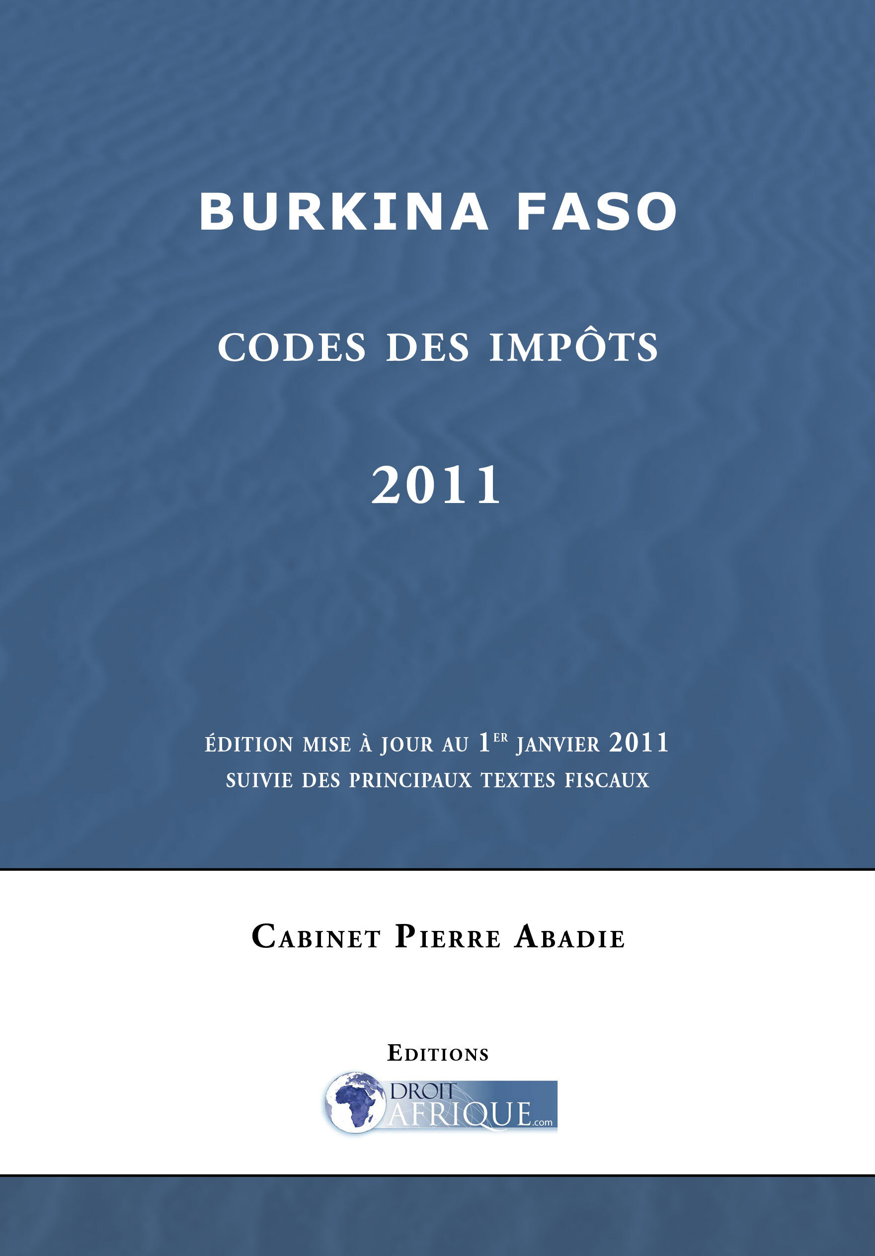 Burkina Faso, Codes des impots 2011