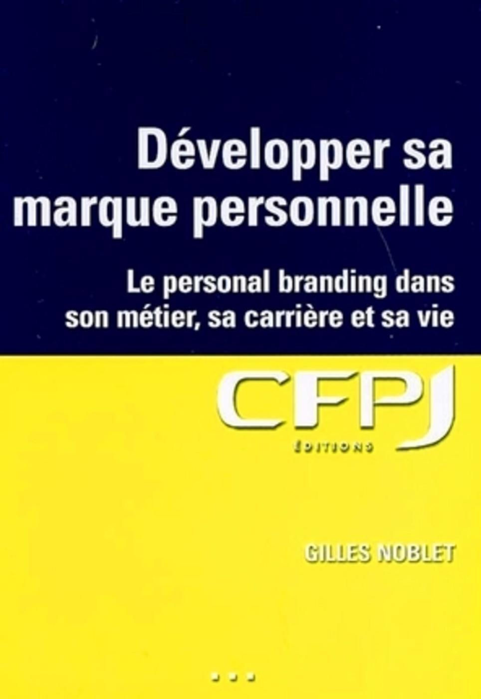Développer sa marque personnelle