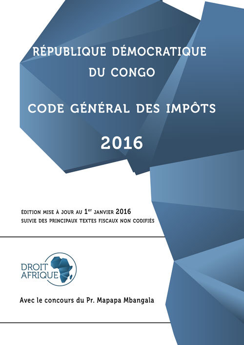 République Démocratique du Congo - Code général des impôts 2016