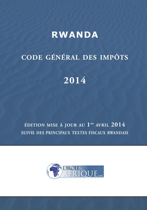 Rwanda - Code general des impots 2014