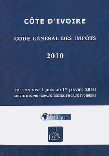 Cote d'Ivoire, Code general des impots 2010