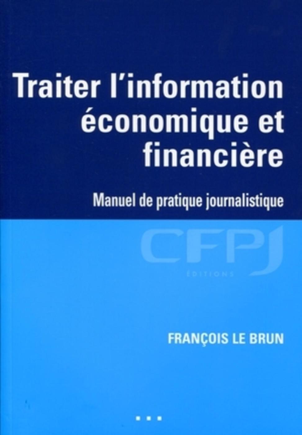 Traiter l'information économique et financière