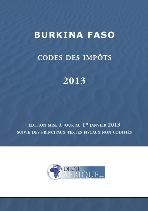 Burkina Faso, Codes des impots 2013