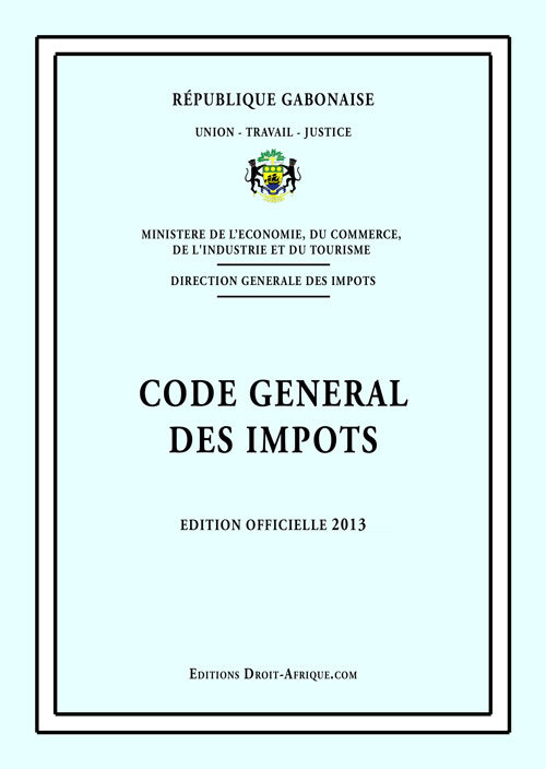 Gabon - Code general des impots 2013