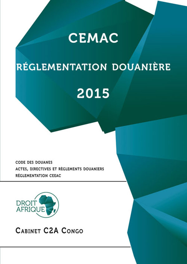 CEMAC - Code des douanes