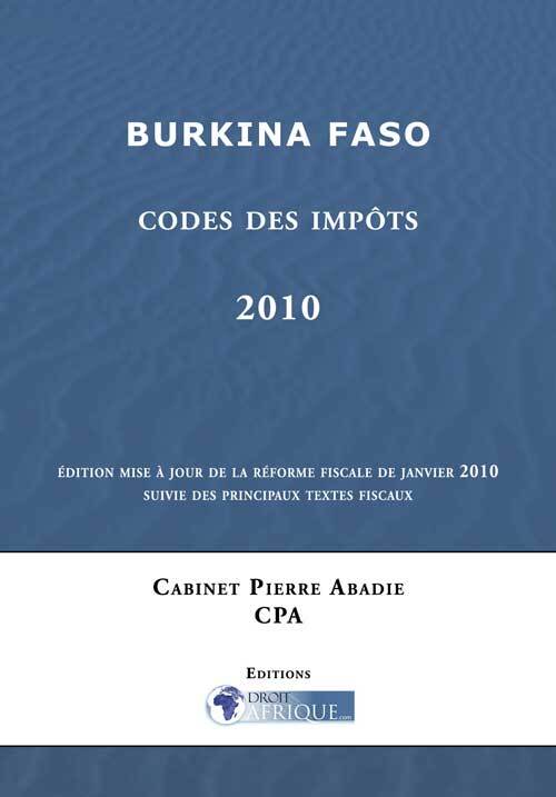 Burkina Faso, Codes des impots 2010