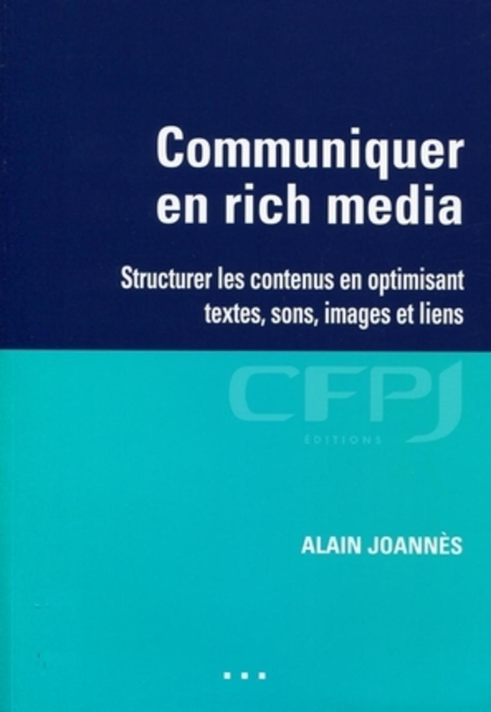 Communiquer en rich media