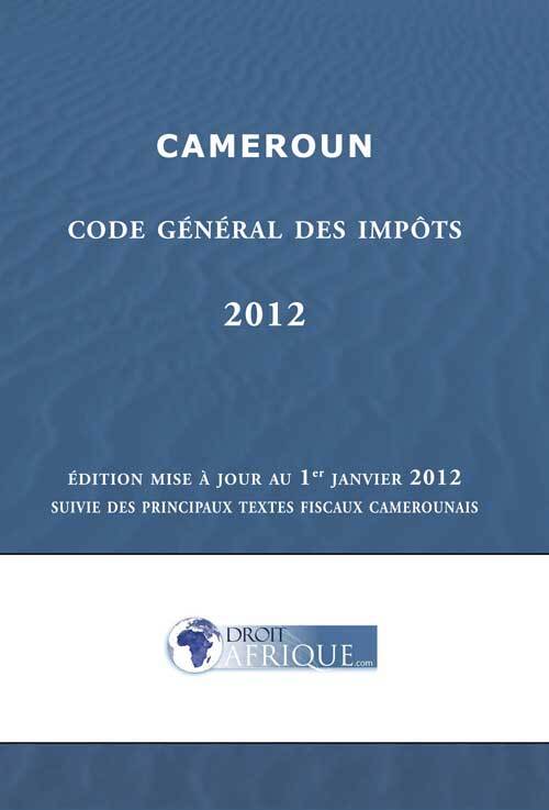Cameroun, Code des impots 2012