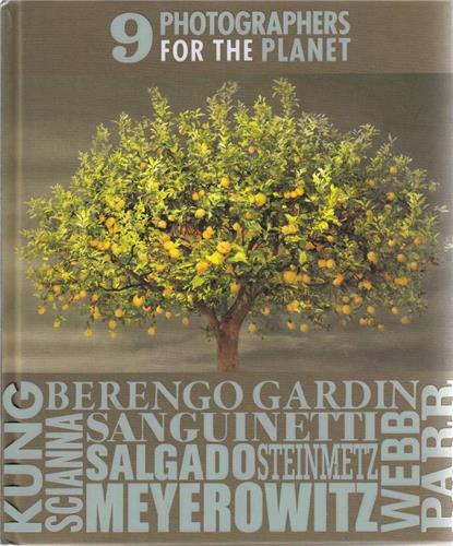 9 Photographers for the Planet /anglais