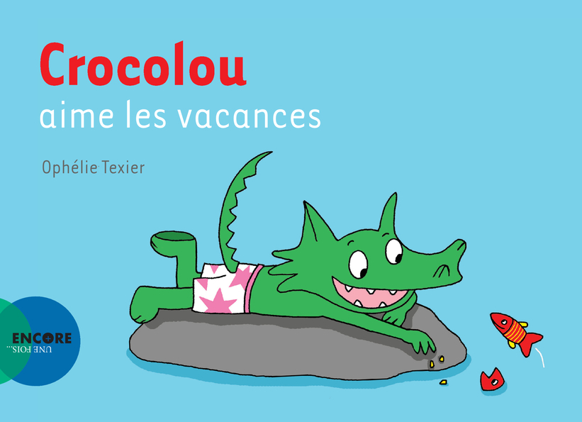 Crocolou aime les vacances