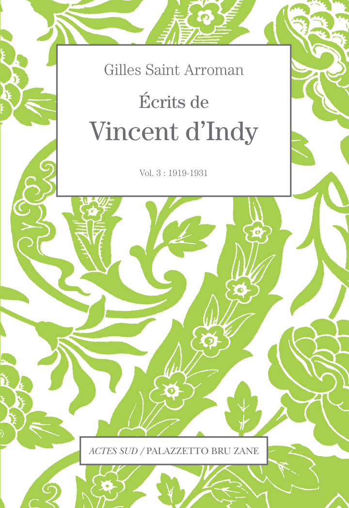 Écrits de Vincent d'Indy volume 3