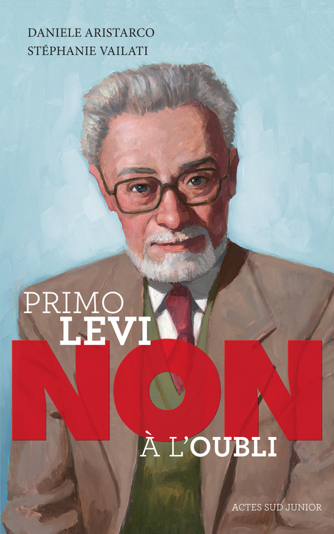 Primo Levi : "Non à l'oubli"