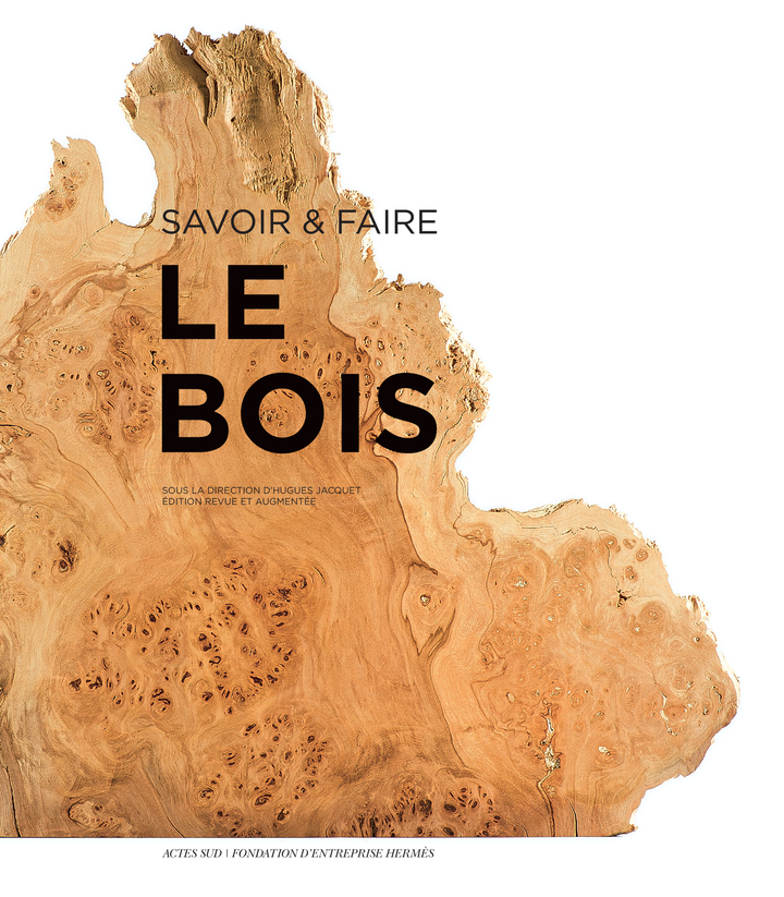 Savoir & faire : le bois