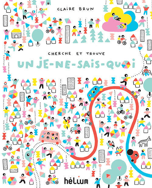 Cherche et trouve un Je-ne-sais-quoi