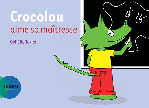Crocolou aime sa maîtresse
