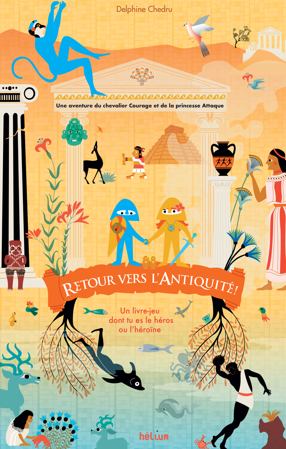 Retour vers l'Antiquité — chevalier Courage et princesse Attaque