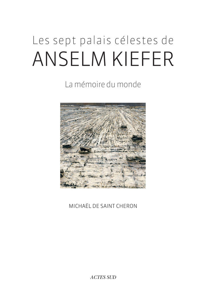 Les Sept palais célestes de Anselm Kiefer