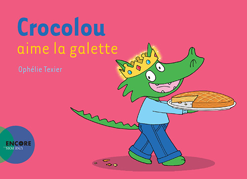 Crocolou aime la galette