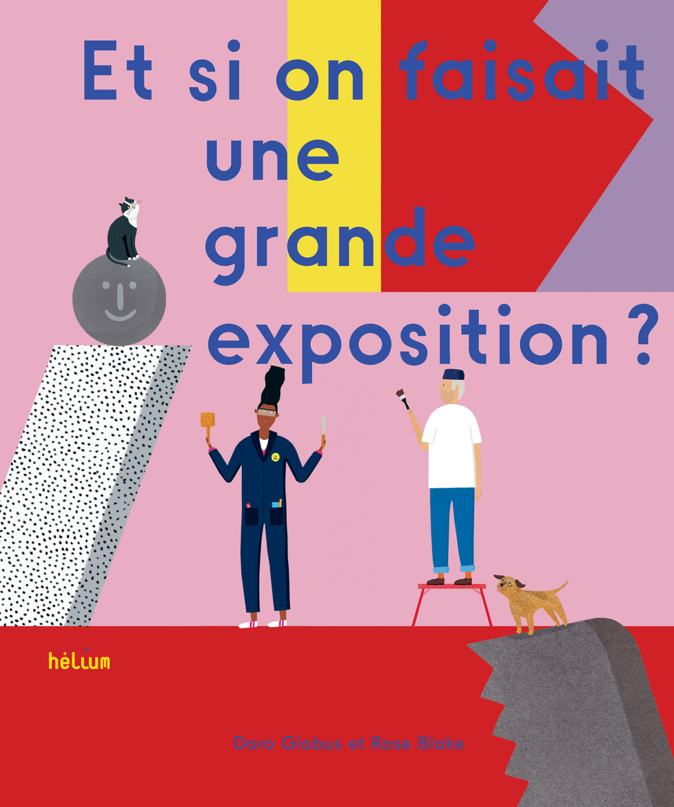 Et si on faisait une grande exposition ?
