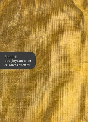 Recueil des joyaux d'or