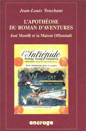 L' Apothéose du roman d'aventures