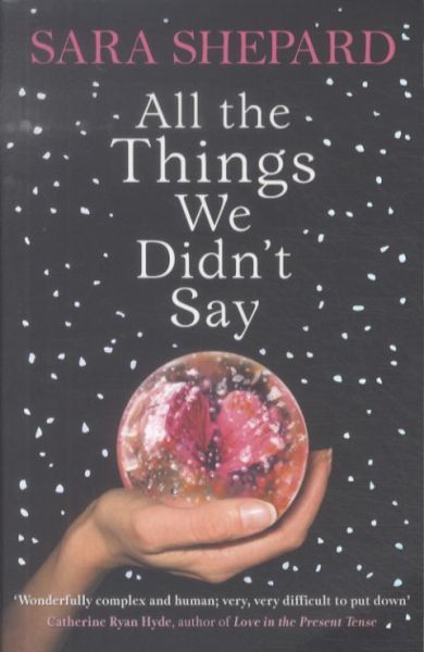 All the Things We Didn't Say