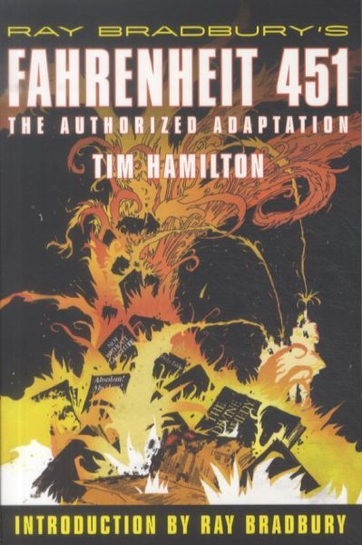 Ray Bradbury's Fahrenheit 451: The Authorized Adaptation