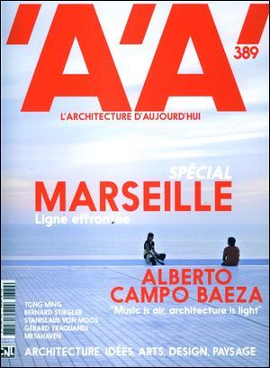 L'Architecture D'Aujourd'Hui N°389 - Marseille 2013