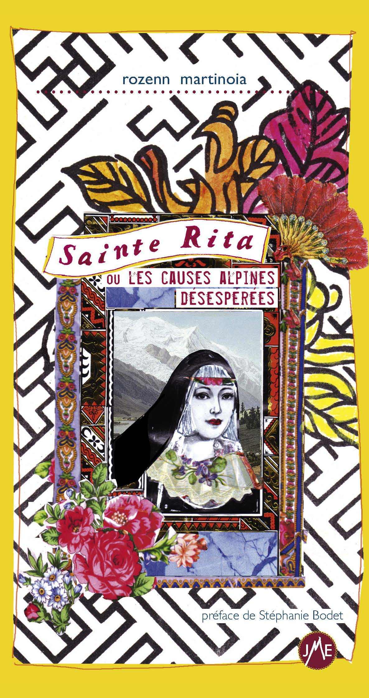 Sainte Rita ou les causes alpines désepérées
