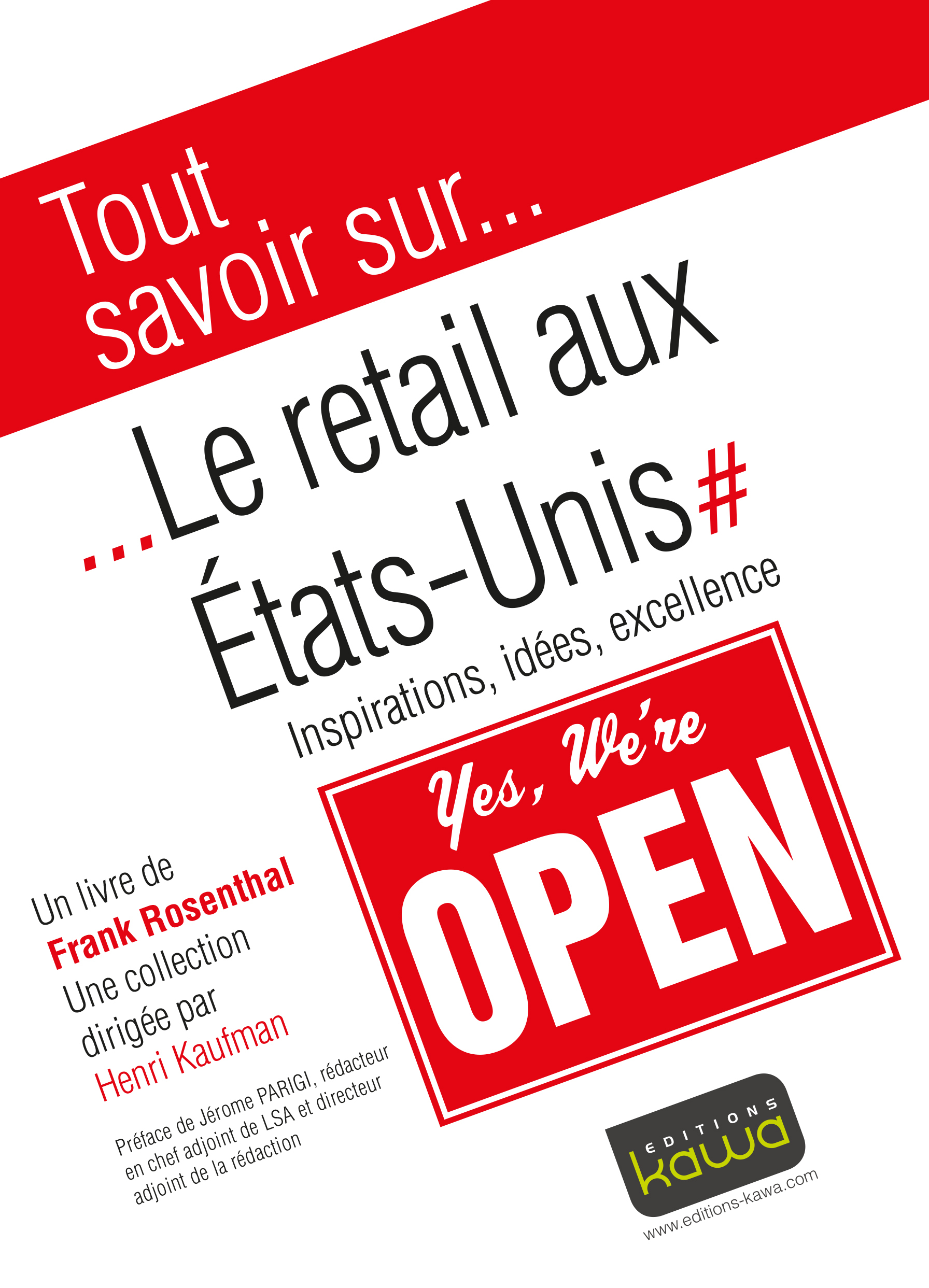 Tout savoir sur... Le retail aux Etats-Unis - Inspirations, idées, excellence