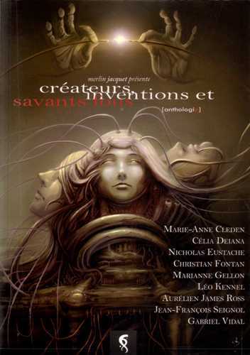 Créateurs, inventions et savants fous