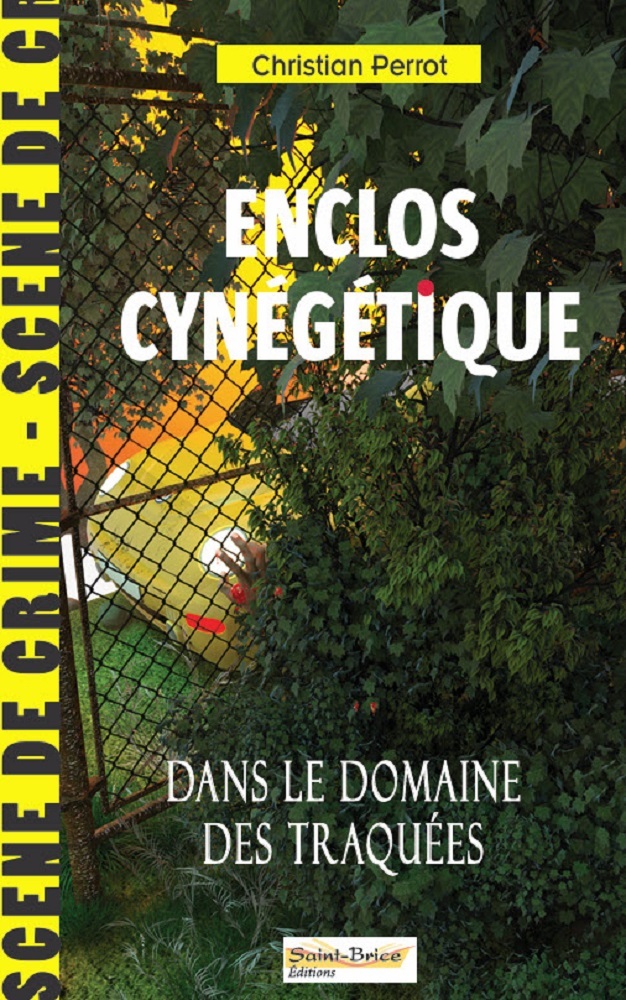 ENCLOS CYNÉGÉTIQUE