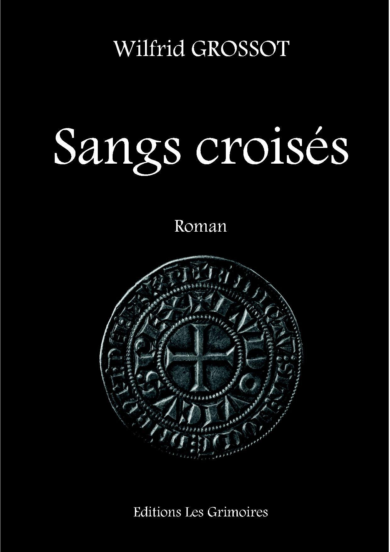 SANGS CROISES