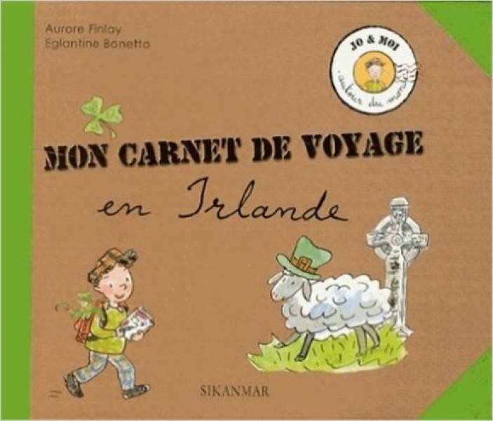 Mon Carnet De Voyage En Irlande